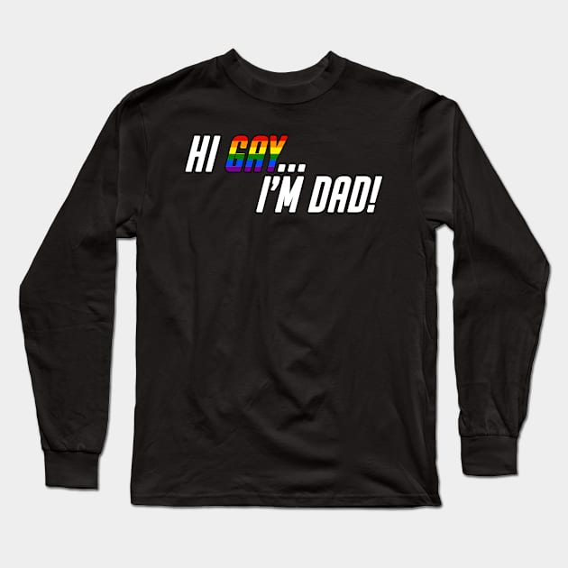 Pride Dad Long Sleeve T-Shirt by joehundredaire